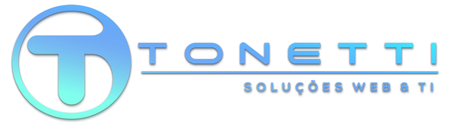Tonetti - Soluções Web & TI